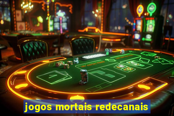 jogos mortais redecanais